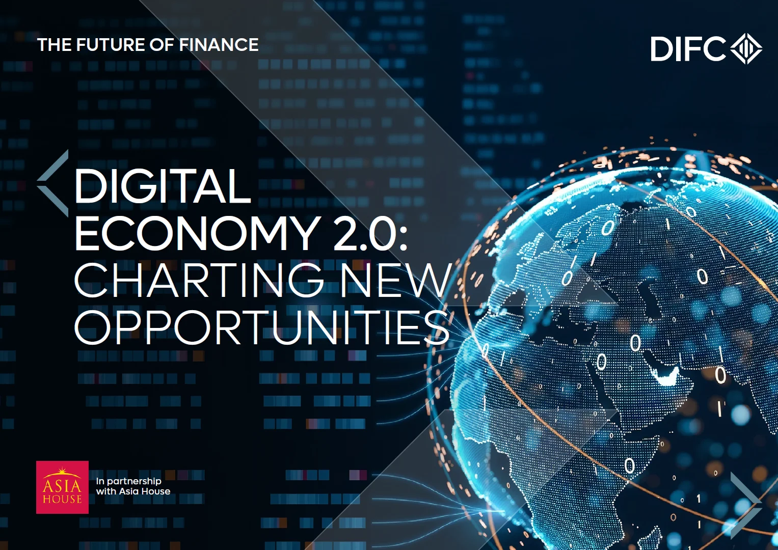 Digital Economy 2.0: Charting New Opportunities — DIFC, The Future of Finance